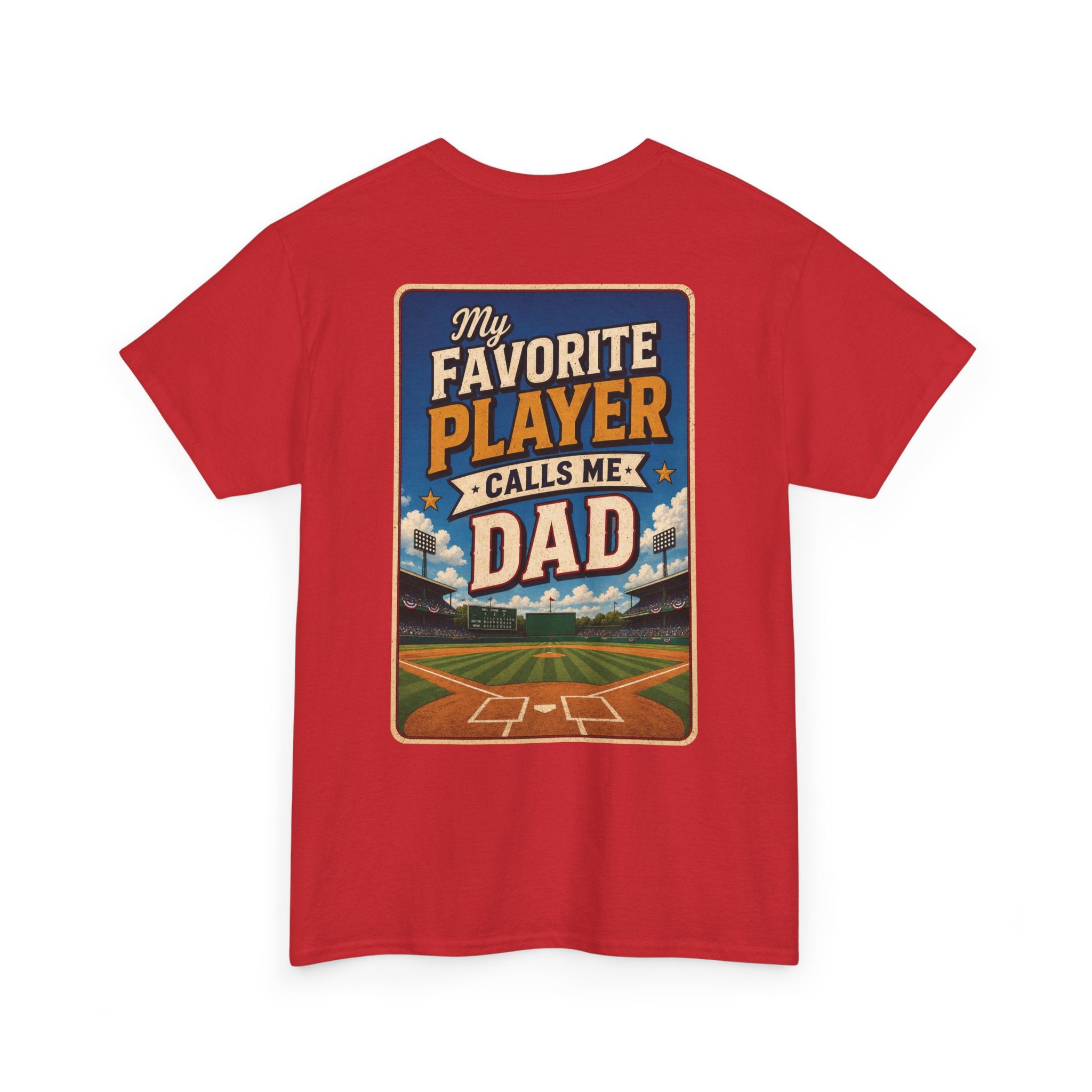 My Favorite Player Calls Me Dad Tee - Adult